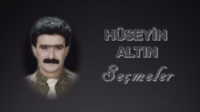 Hüseyin Altın - Seçmeler Hüseyin Altın - Seçmeler