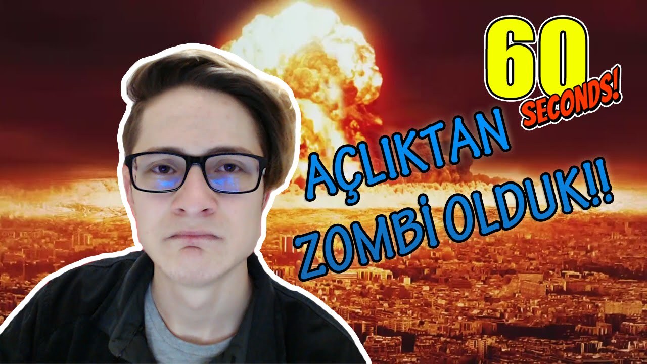 Açlıktan Zombi Olduk!! (60 Seconds) -Ahmet Aga  İzlesene.com