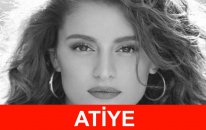 Atiye Kimdir?
