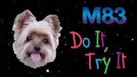 M83 - Do It, Try It M83 - Do It, Try It