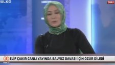 Elif Çakır Ergenekon'dan Canlı Yayında Özür Diledi