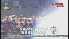 Beşiktaş Kupayı Kaldırdı!