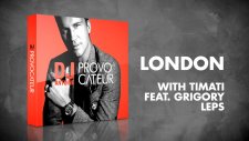 DJ Antoine & Timati feat. Grigory Leps – London (DJ Antoine vs Mad Mark 2k16 Radio Edit)
