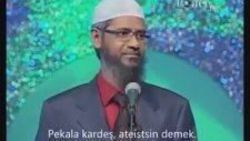 Zakir Naik Müslüman Değildir Asl-İ Kafirdir Ebedi Cehennemliktir Ateist Bir Dinsizdir