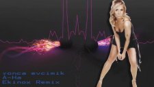 Yonca Evcimik - A_ha - Ekinox Remix