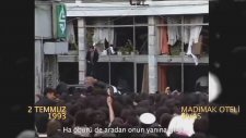 Sivas Katliamı - 2 Temmuz 1993 (Yeni Görüntüler)