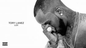 Tory Lanez - Luv Tory Lanez - Luv