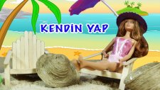 Barbie Bebekler için Şezlong Nasıl Yapılır | EvcilikTV