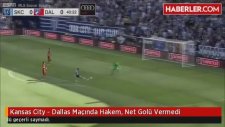 ABD Ligi - Kansas City - Dallas Maçında Hakem, Net Golü Vermedi