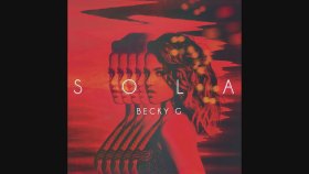 becky g - Sola becky g - Sola