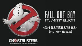 Fall Out Boy - Ghostbusters Fall Out Boy - Ghostbusters