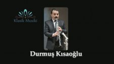 Durmuş Kısaoğlu Hicazkar Klarnet Taksimi