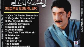 Ankaralı Turgut Sarkıları Listesi 2