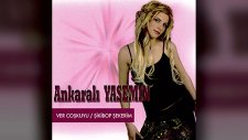 Ankaralı Yasemin - Sevmiyorsan Kandırma - Şikibop Şekerim (Full Albüm)