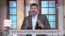 Kaçak Elektrik Kullanmak Günah mı - Fatih Çıtlak