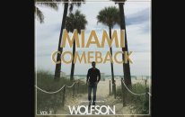 WOLFSON - Miami Comeback Vol.7