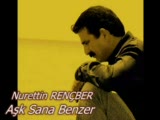 nurettin rençber-aşk sana benzer 2009