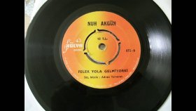 Nuh Akgün - Felek Yola Gelmiyorki - Nostalji Müzik Nuh Akgün - Felek Yola Gelmiyorki - Nostalji Müzik