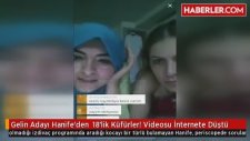 Gelin Adayı Hanife'den 18'lik Küfürler!