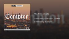 Cold Chilling Collective - Tha Crossroads (feat. Danelle)