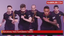Barcelona, Yeni Formalarını Tanıttı