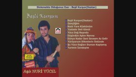 Aşık Nuri Yücel - –Beşli Kurşun Aşık Nuri Yücel - –Beşli Kurşun