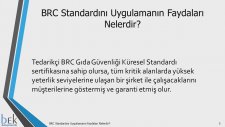 BRC Standardını Uygulamanın Faydaları Nelerdir?