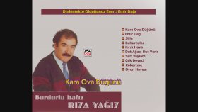Burdurlu Hafız Rıza Yağız - Emir Dağı Burdurlu Hafız Rıza Yağız - Emir Dağı