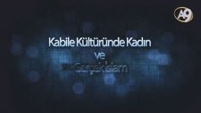 Kabile Kültüründe Kadın ve Gerçek İslam