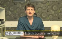 K.B.B. Uzmanı Doç. Dr. Teoman Dal - Estetik Burun Ameliyatları