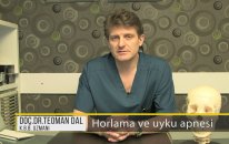 K.B.B. Uzmanı Doç. Dr. Teoman Dal - Horlama ve Uyku Apnesi