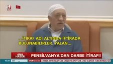 Vatan Haini Fethullah Gülen 'den Darbe İtirafı Ve Halka Hakaret