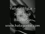 Hataycrew-Sensizligi Bilirmisin