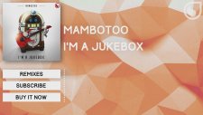 Mambotoo - I'm a Jukebox
