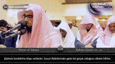 Omar al Juhani - Bakara Sûresi ( 139-148 ) ve Meali ??