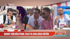 Davut Güloğlu'dan Sıla'ya: S... Olsun Gitsin