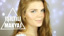 Işıltılı Makyaj | Strobing - Cilt Bakımı