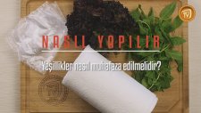 Yes?illikler Nasıl Muhafaza Edilir?