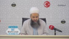 18 Ağustos 2016 Tarihli Bu Haftanın Sohbeti - Cübbeli Ahmet Hocaefendi