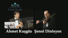 Ahmet Kuşgöz Şenol Dinleyen Müşterek Müstear Taksim