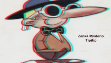 Zenka Mysterio - #Tipitip