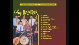 Grup Yağmur - – 4 -Pınarbaşı Burma Burma Grup Yağmur - – 4 -Pınarbaşı Burma Burma