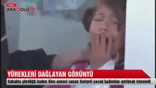 Sokaktaki Kadını Ölen Annesi Sanan Suriyeli Çocuk