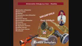 Fehmi Ünlüyayla - Mastika - Saksafonlu Fehmi Ünlüyayla - Mastika - Saksafonlu