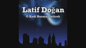 Latif Doğan - Keyfim Kıyak