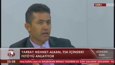 İhraç Edilen Yarbay Mehmet Alkan'dan Açıklamalar