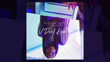 Justine Skye - U Don't Know (Feat. Wizkid)