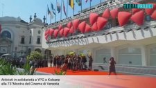 Venedik Film Festivali'ndeki YPG'liler