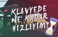 Klavyede Ne Kadar Hızlıyım?