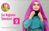 Şal Bağlama Teknikleri - 2